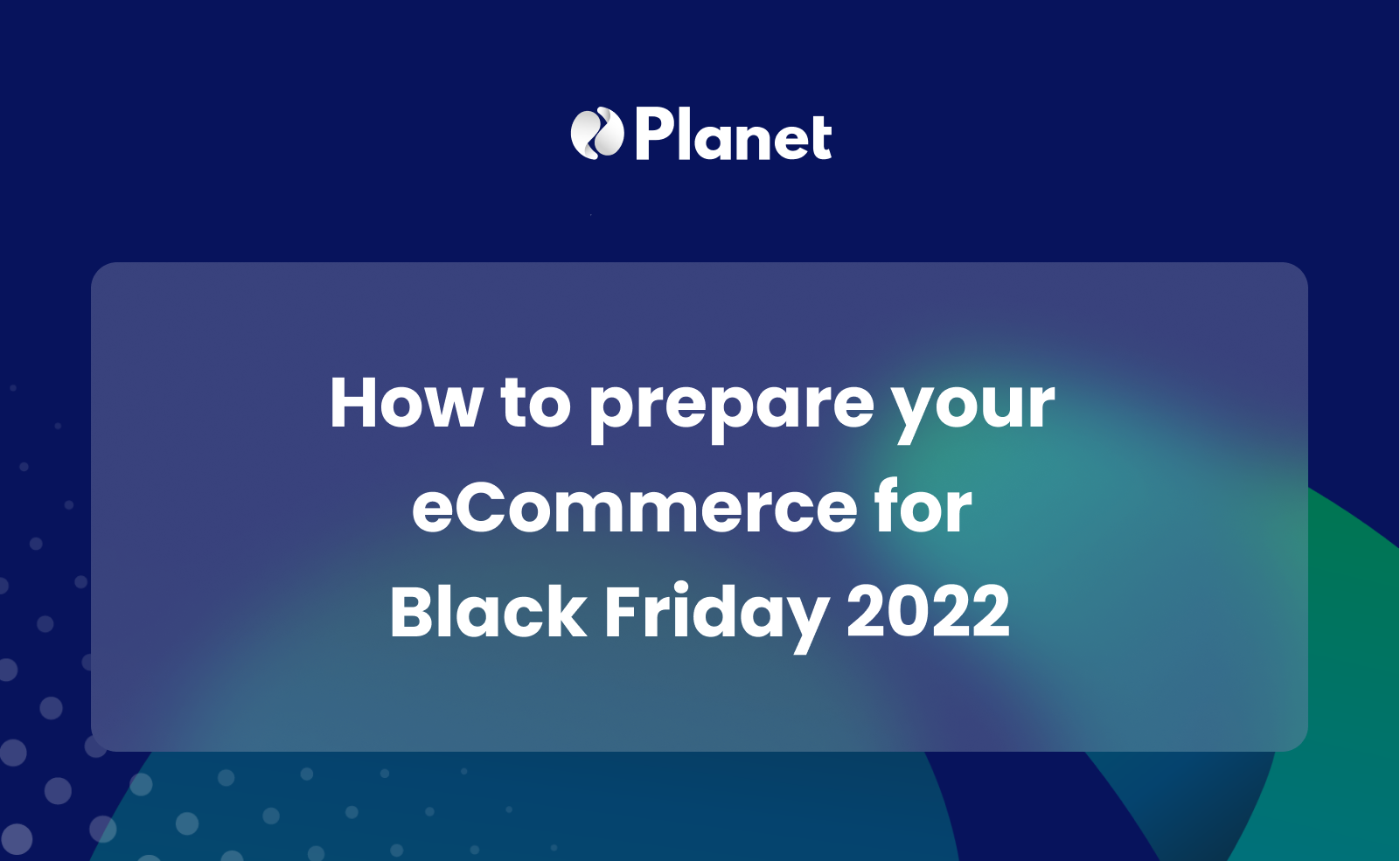 How to prepare your for Black Friday 2022